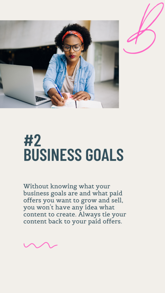 B is for Business Goals. Shows a woman working at her laptop and taking notes. Paragraph details why business goals are important to a content strategy. 