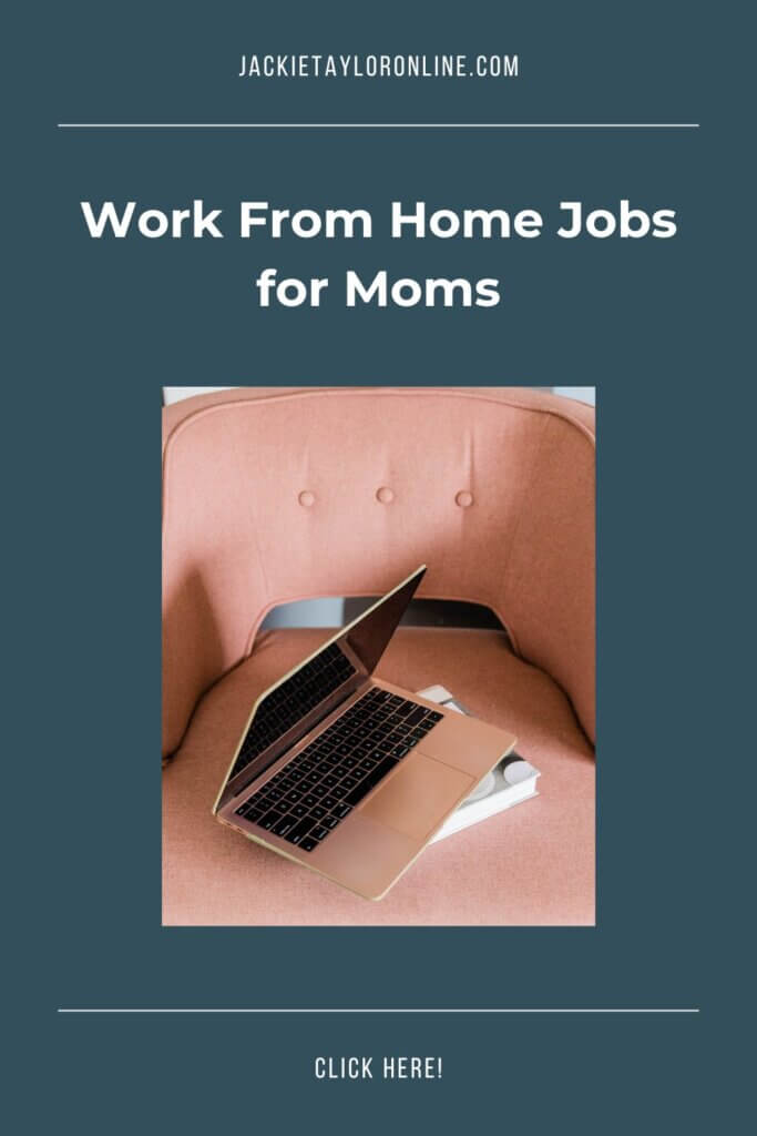 Work from Home Jobs for Moms: Succeed in the right opportunity