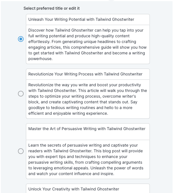 Tailwind Ghostwriter learns how to sound more like you with each use.