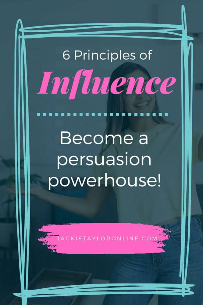 6 Principles of Persuasion (Influence): Learn Robert Cialdini's 6 principles to become a better marketer of your online business. 