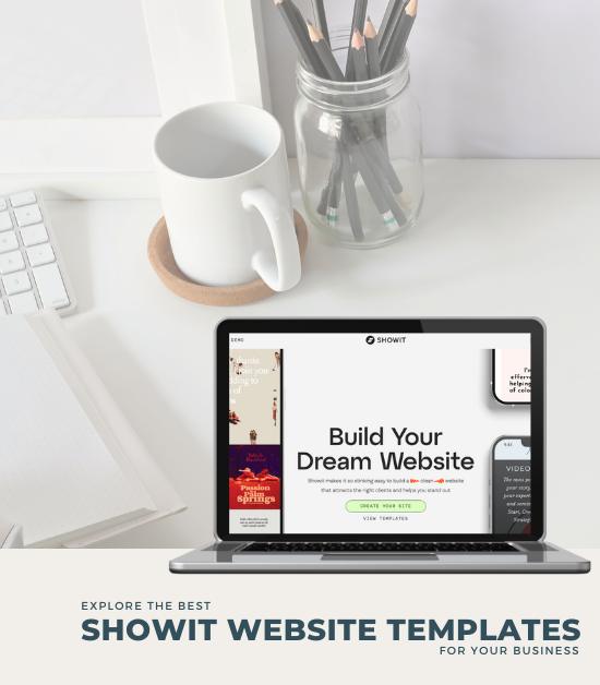 Explore the best Showit Website Templates for your business