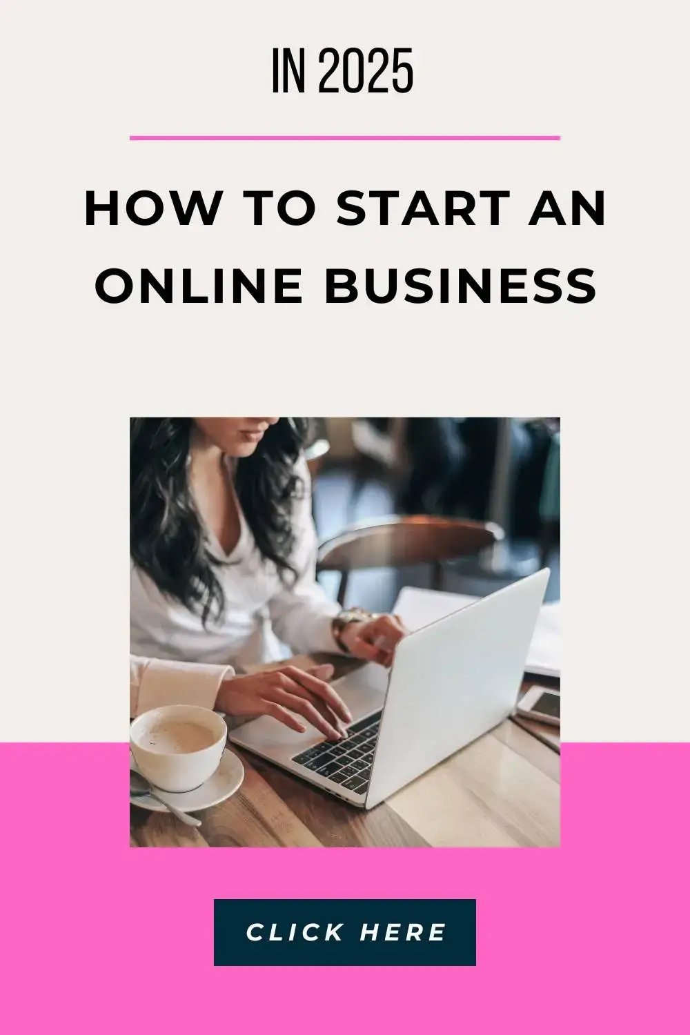 How to Start an Online Business in 2025