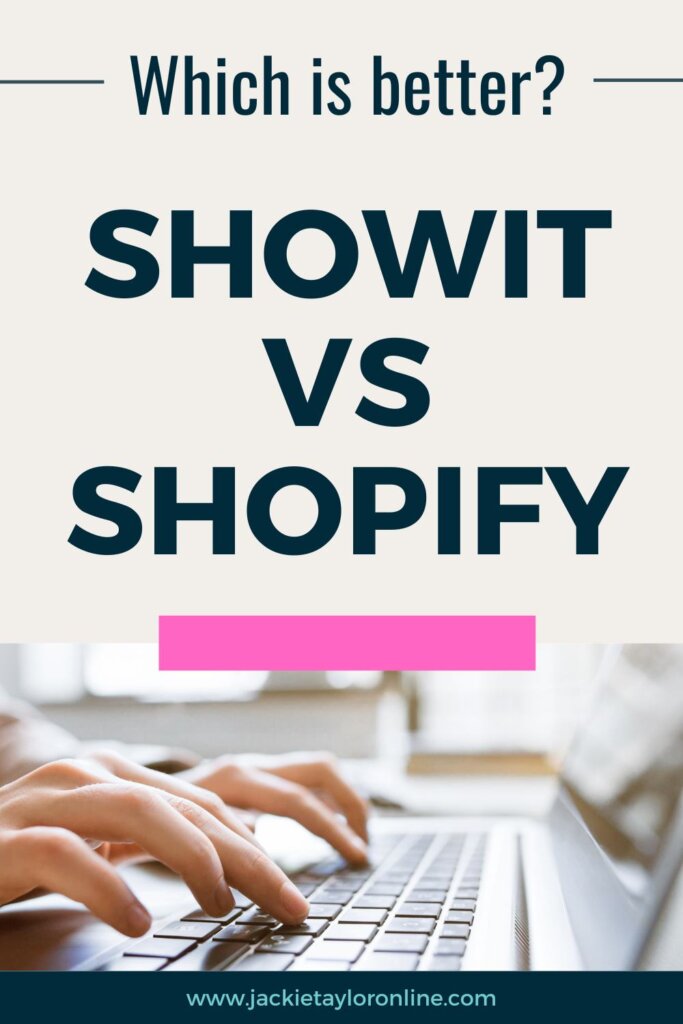 What is Showit? Why Shopfiy? Which website platform is right for you? Comparing both and giving you options. 