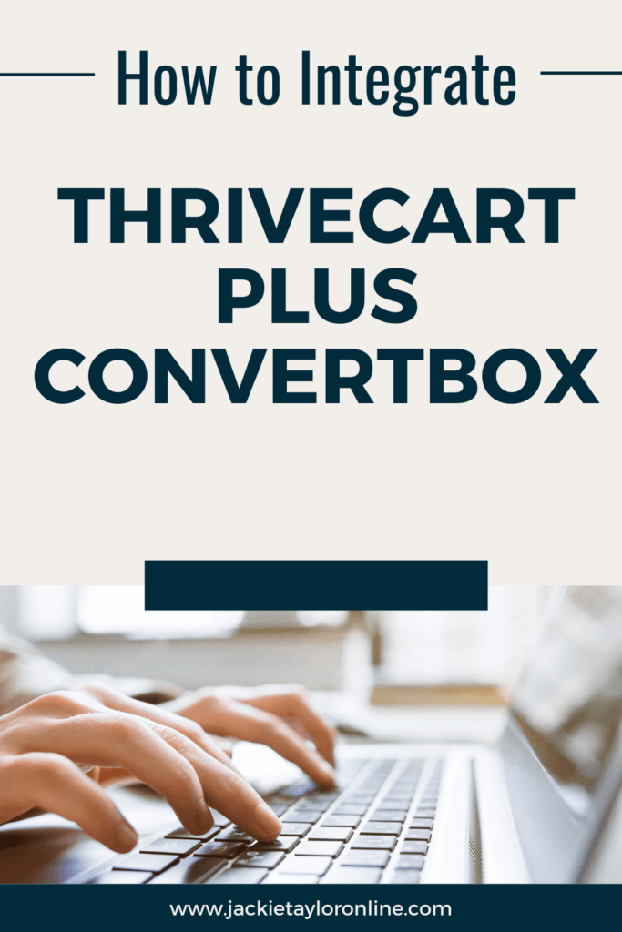 How to integrate Thrivecart Pro plus Convertbox. With Convertbox Templates.