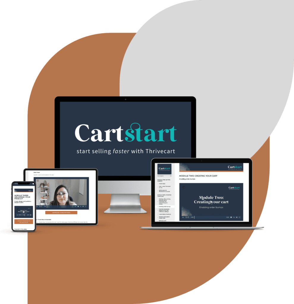 Learn how to setup and use Thrivecart in this self-paced getting started course. 