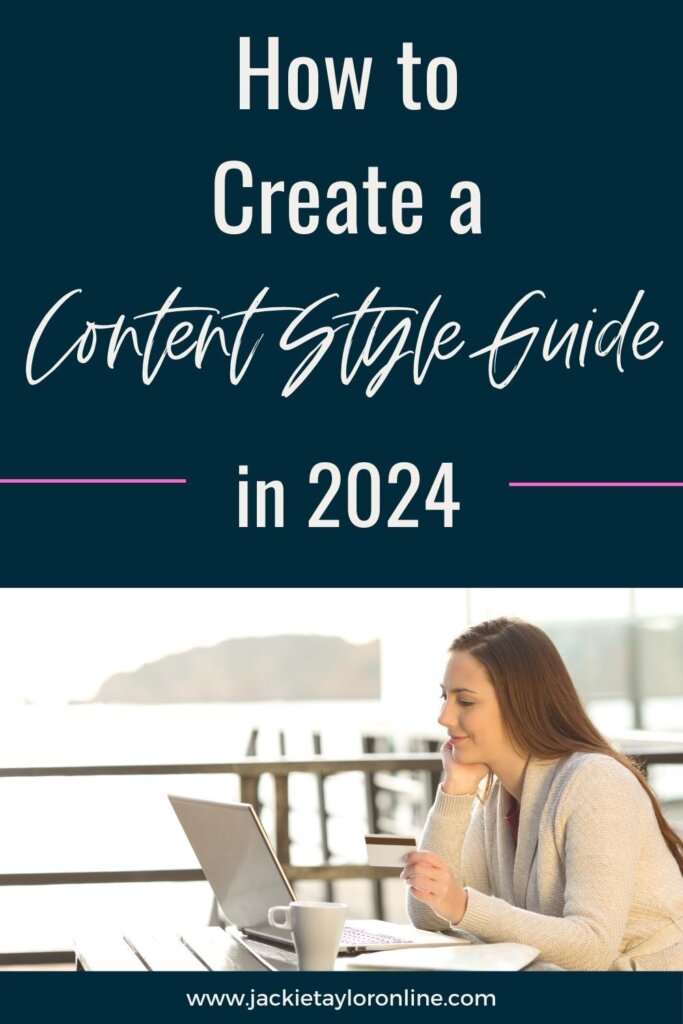How to Create a Content Style Guide for your online small business in 2024.