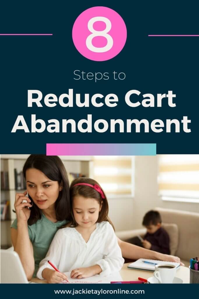 Reduce Cart Abandonment in 8 Steps