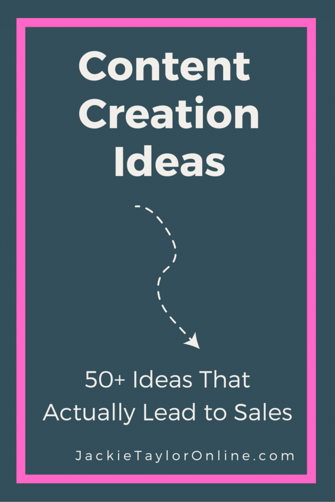 Content Creation Ideas: 50+ Ideas That Actually Lead To Sales - Pinterest Pin To Share