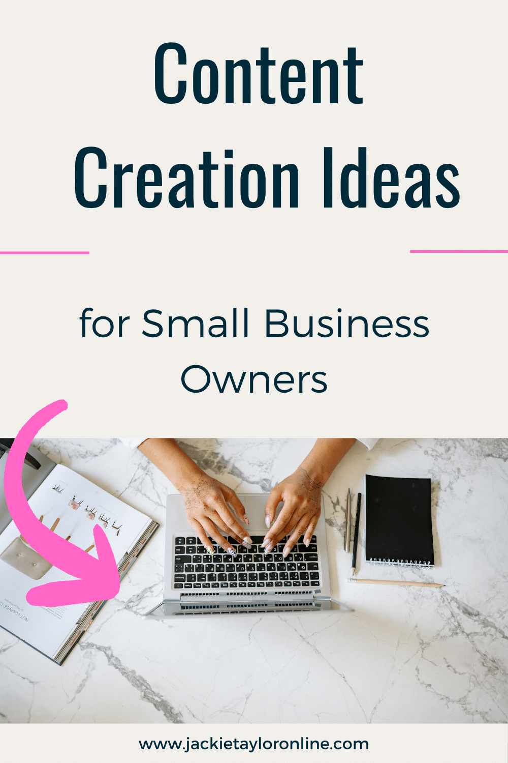 Content Creation Ideas For Small Business Owners