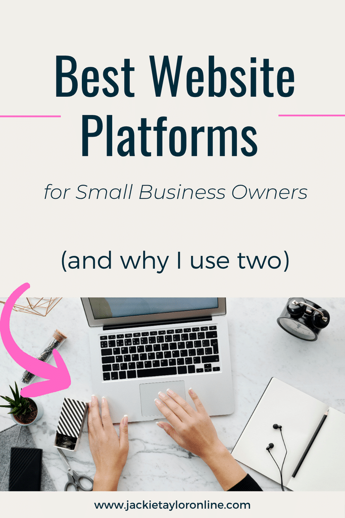 Best Website Platforms For Small Business Owners (And Why I Use Two)