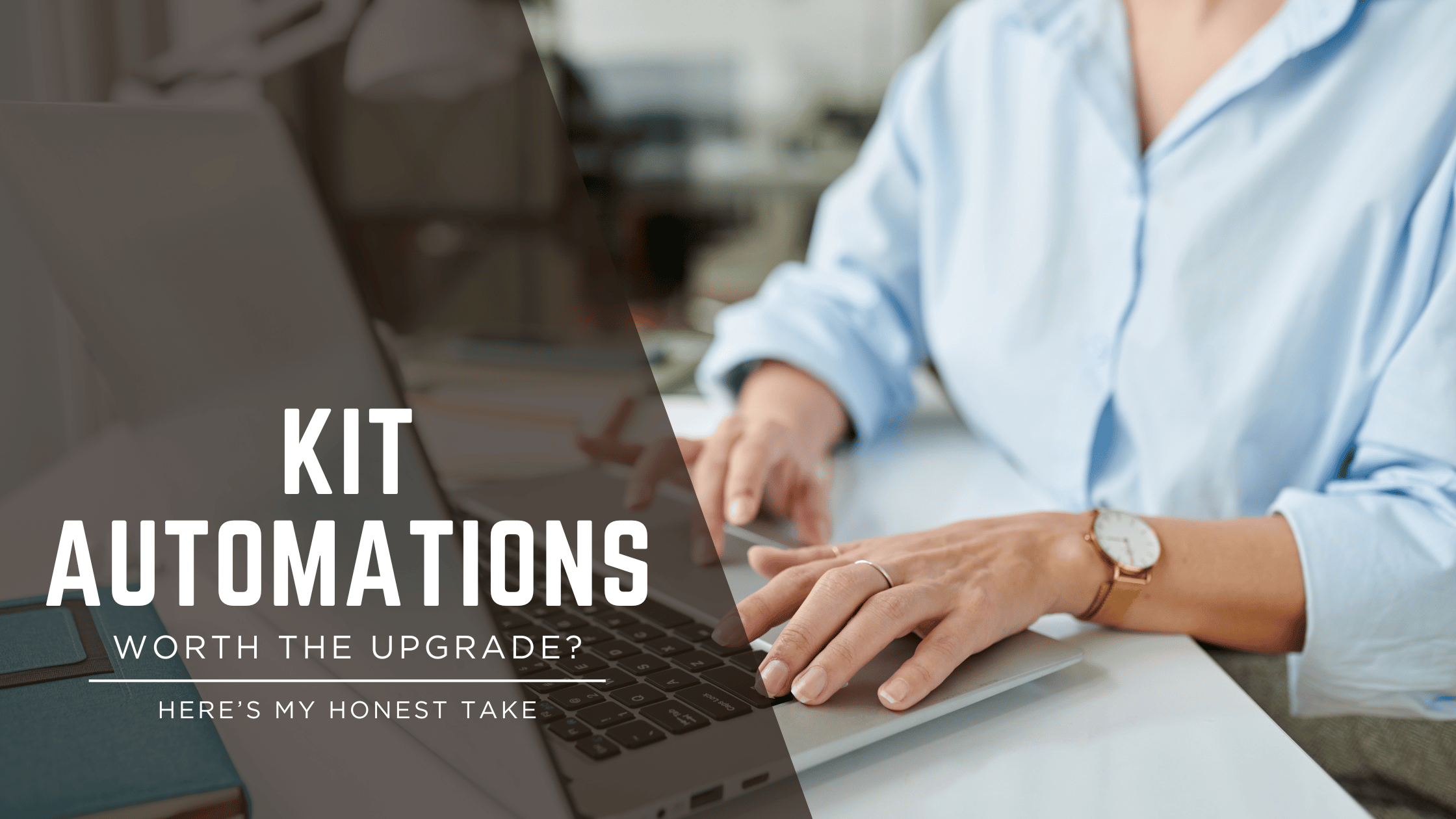 Kit Automation Worth The Upgrade